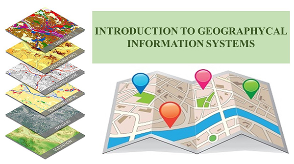 Course Image Introduction to Geographical Information System (GIS) Spring25