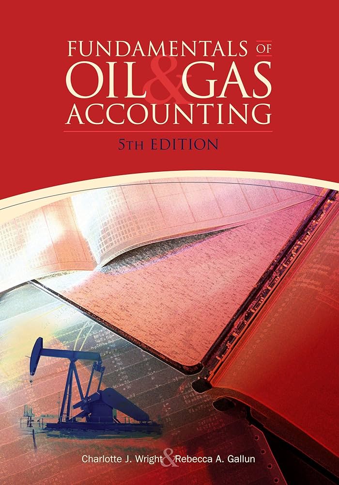 Course Image Accounting for Oil and Gas ||Fall24 fall25