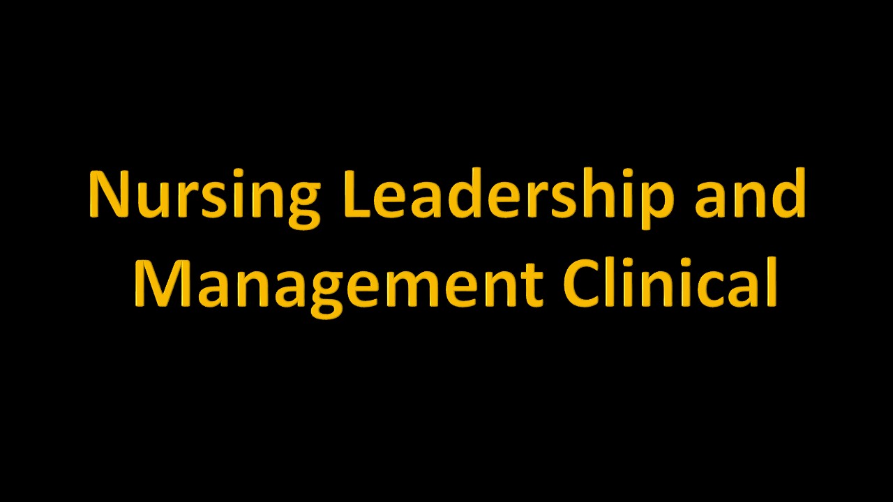 Course Image Nursing Leadership and Management Clinical Spring26 